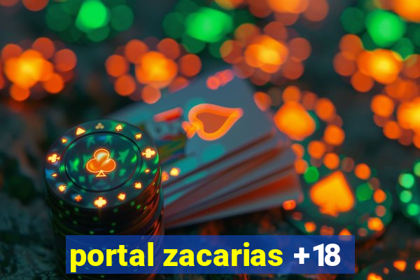 portal zacarias +18